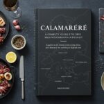 Calamariere: A Complete Guide to This Mediterranean Delight