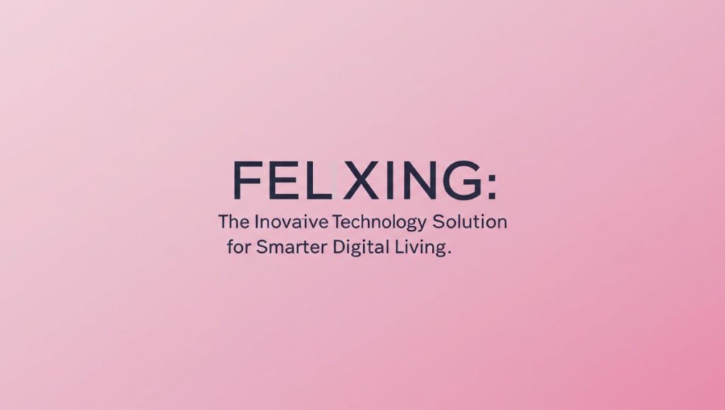 Felixing