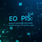 Eo Pis: Redefining Innovation and Community in the Digital Age