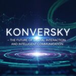 Konversky: The Future of Digital Interaction and Intelligent Communication