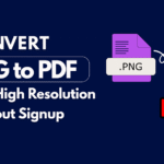 Convert PNG to PDF Free High Resolution Without Signup